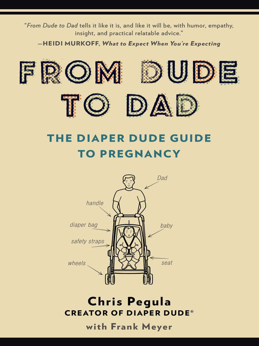 Title details for From Dude to Dad by Chris Pegula - Available